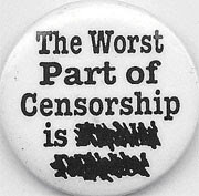 The worst part of censorship is ############